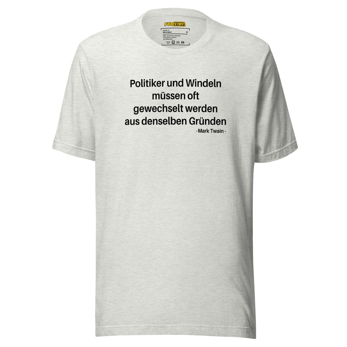 Politiker und Windeln – Unisex T-Shirt