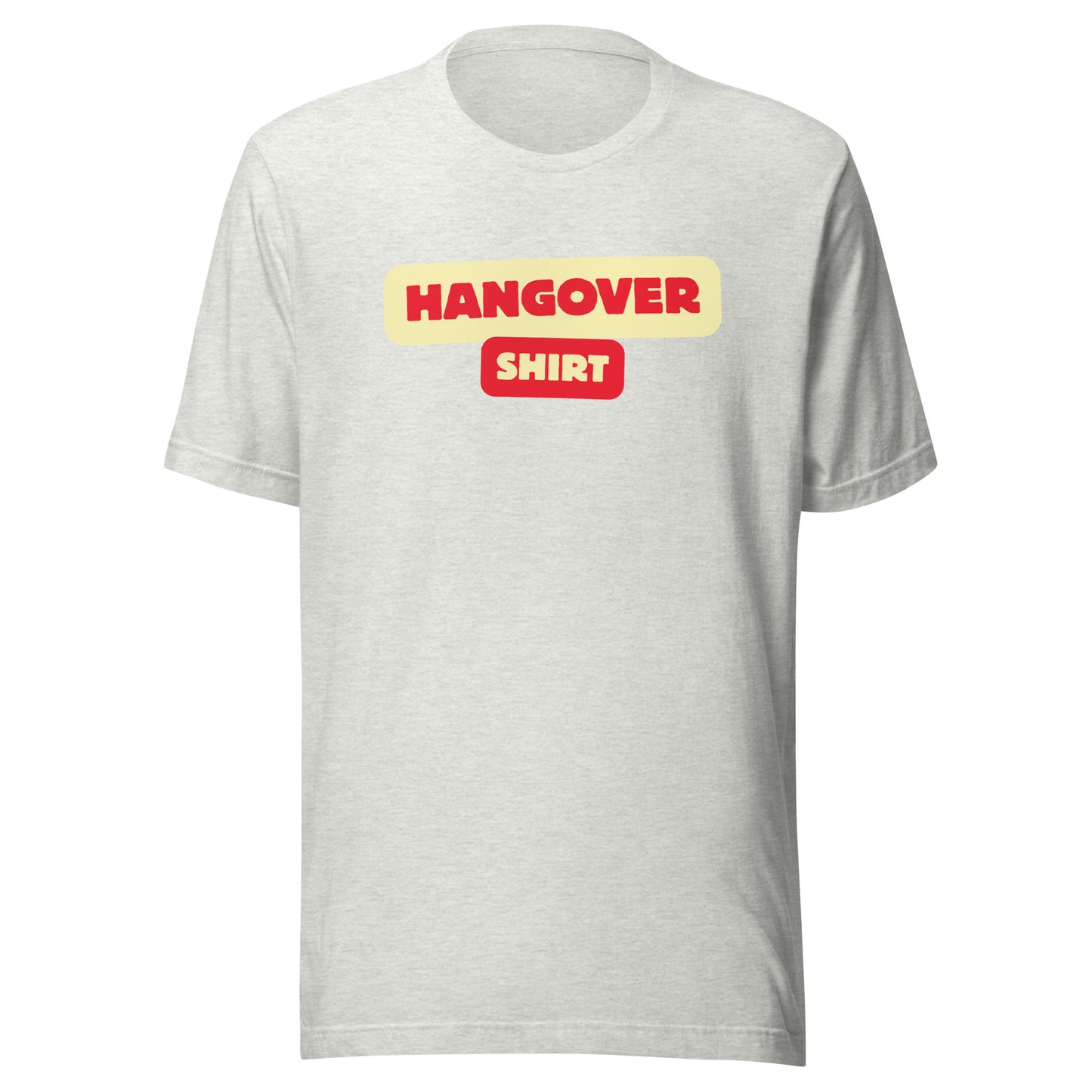 Hangover Unisex T-Shirt