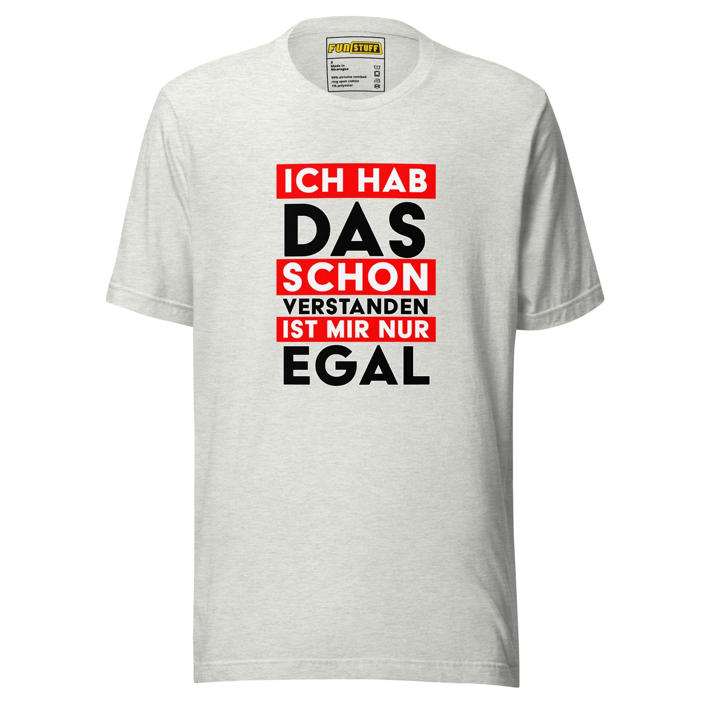 Ich hab das schon verstanden - Shirt
