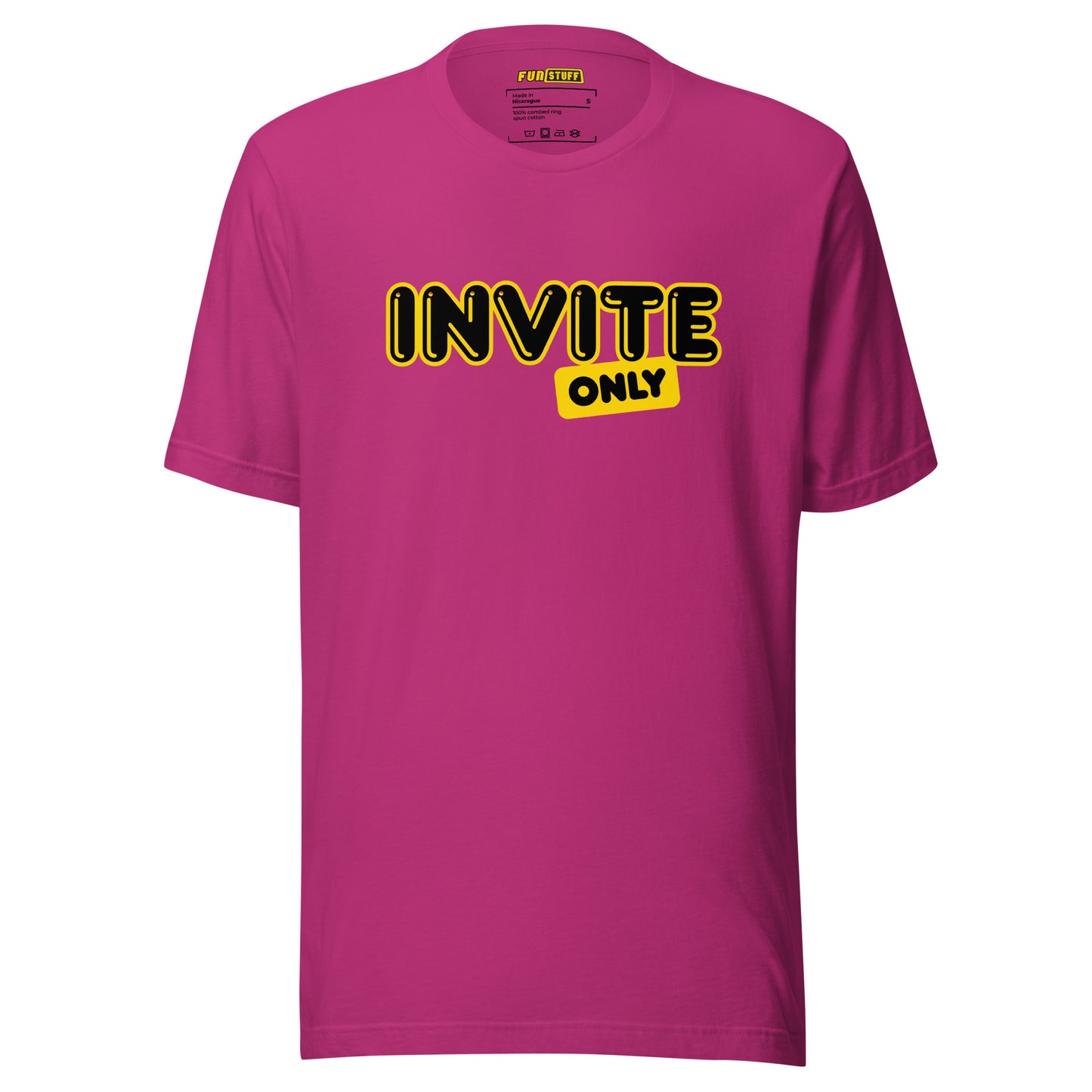 Invite Only – Unisex T-Shirt