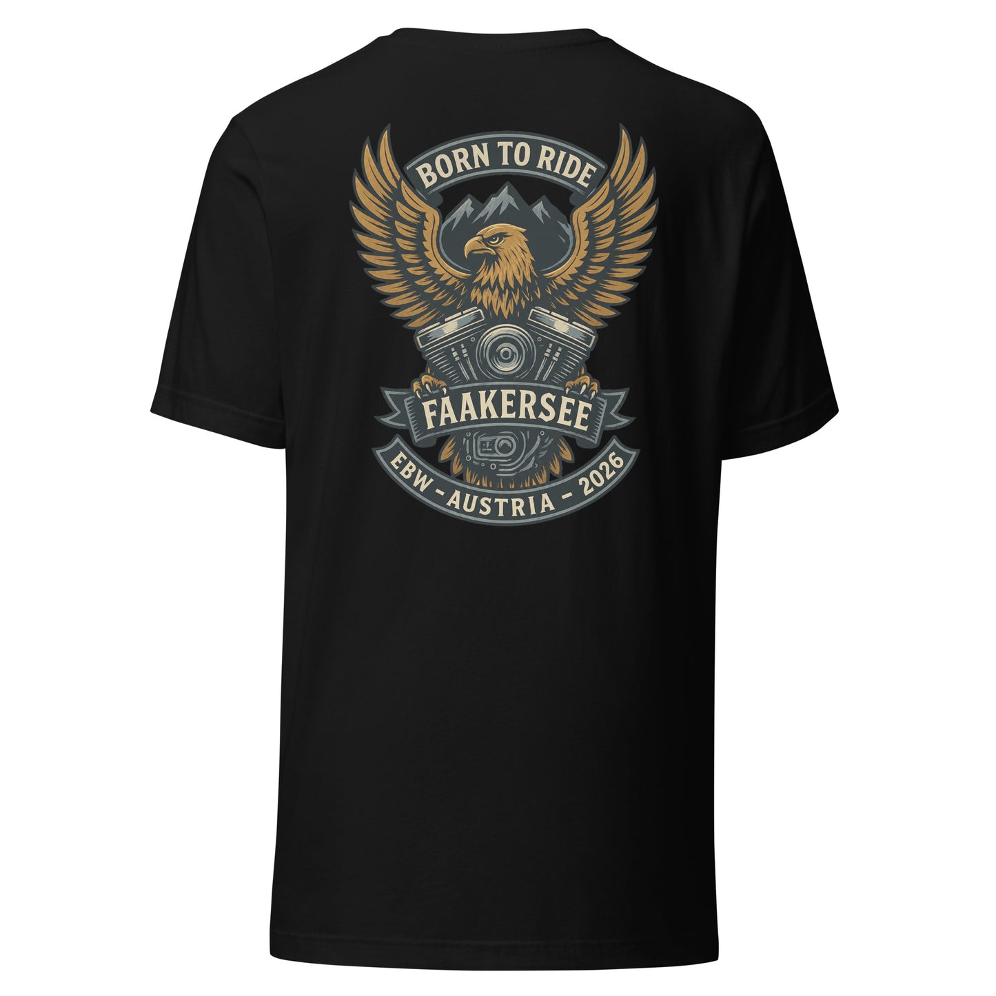 Born to Ride- EBW Faakersee Edition 2026 - Unisex T-Shirt - Backprint