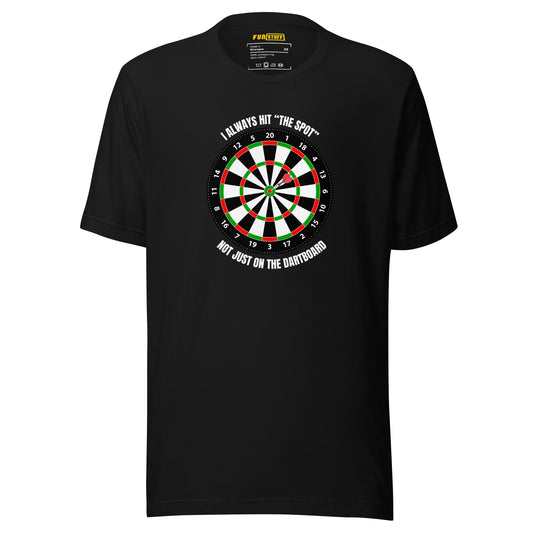 I Always Hit the Spot – Dartshirt with ambiguous humor