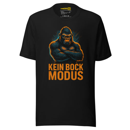 Kein Bock Modus - T-Shirt