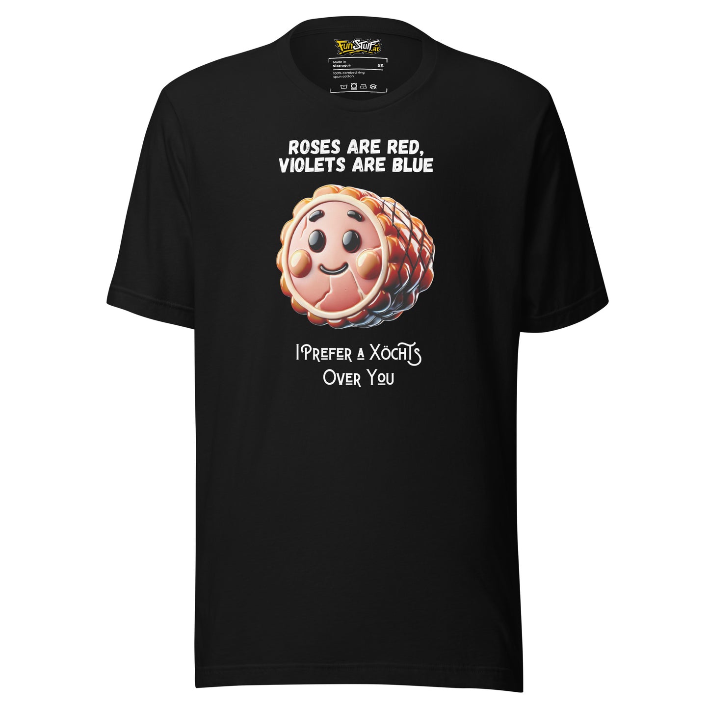 Roses Are Red – I Prefer a Xöchs Over You – Unisex T-Shirt