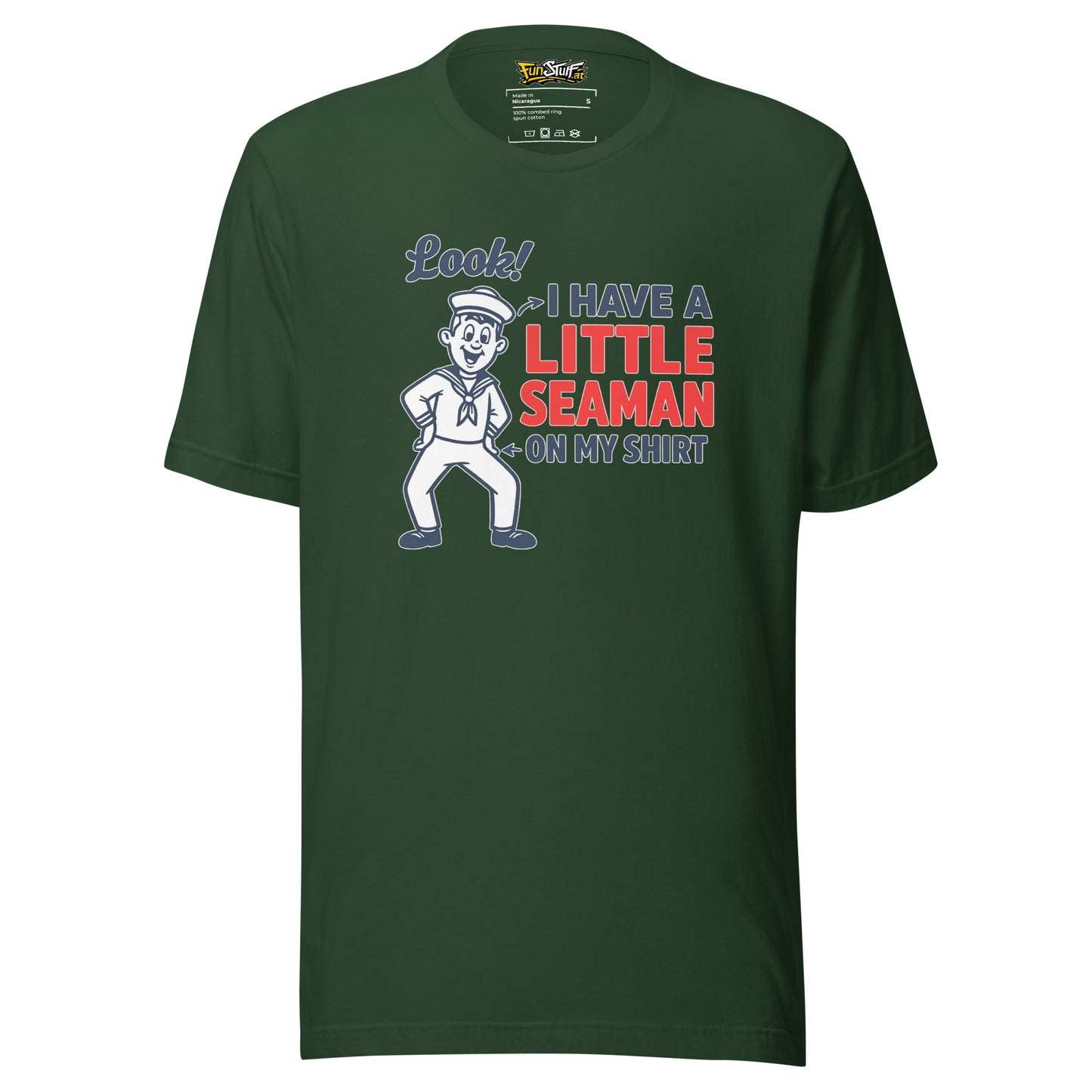 I Have a Little Seaman – Unisex T-Shirt