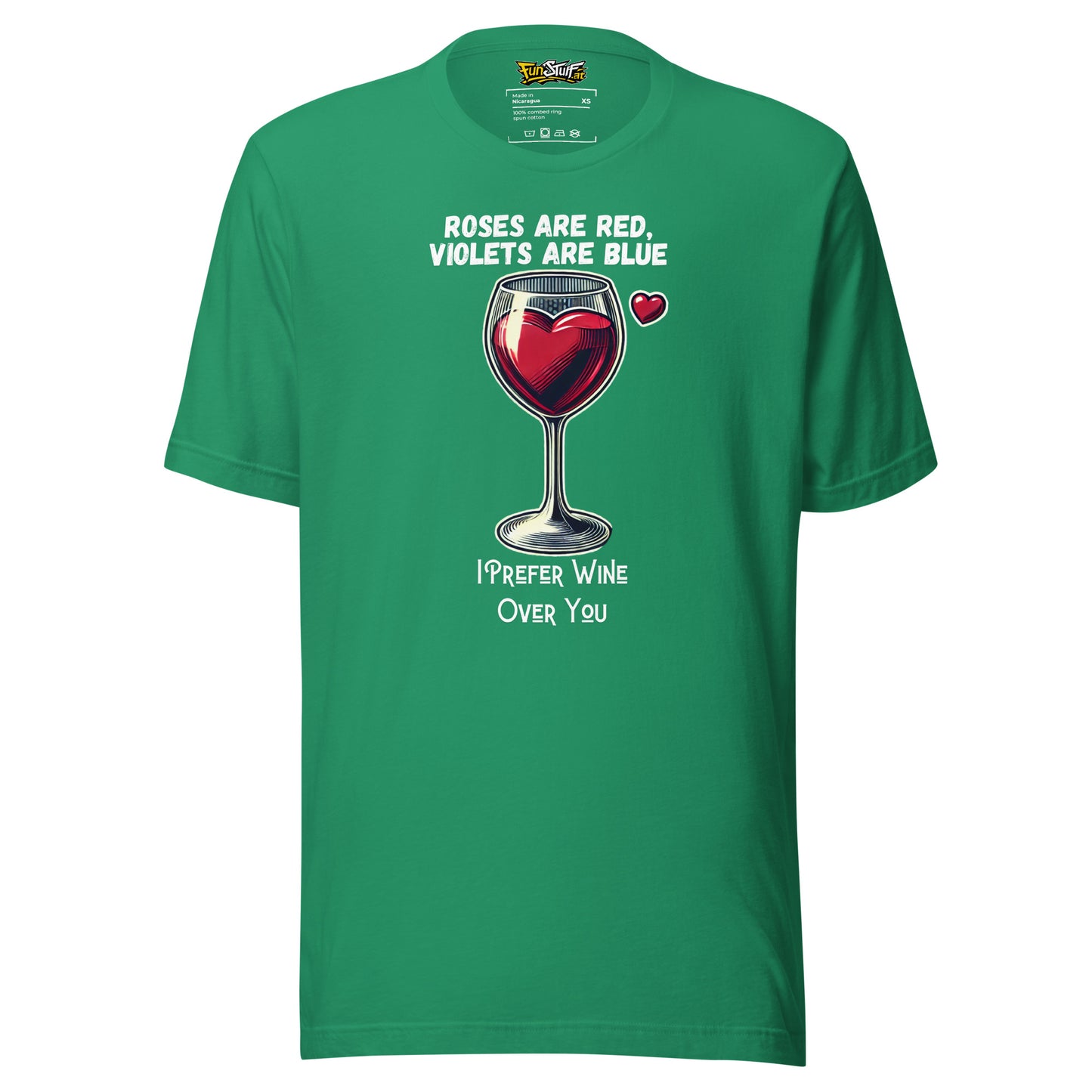 Roses Are Red – I Prefer Wine Over You – Unisex T-Shirt