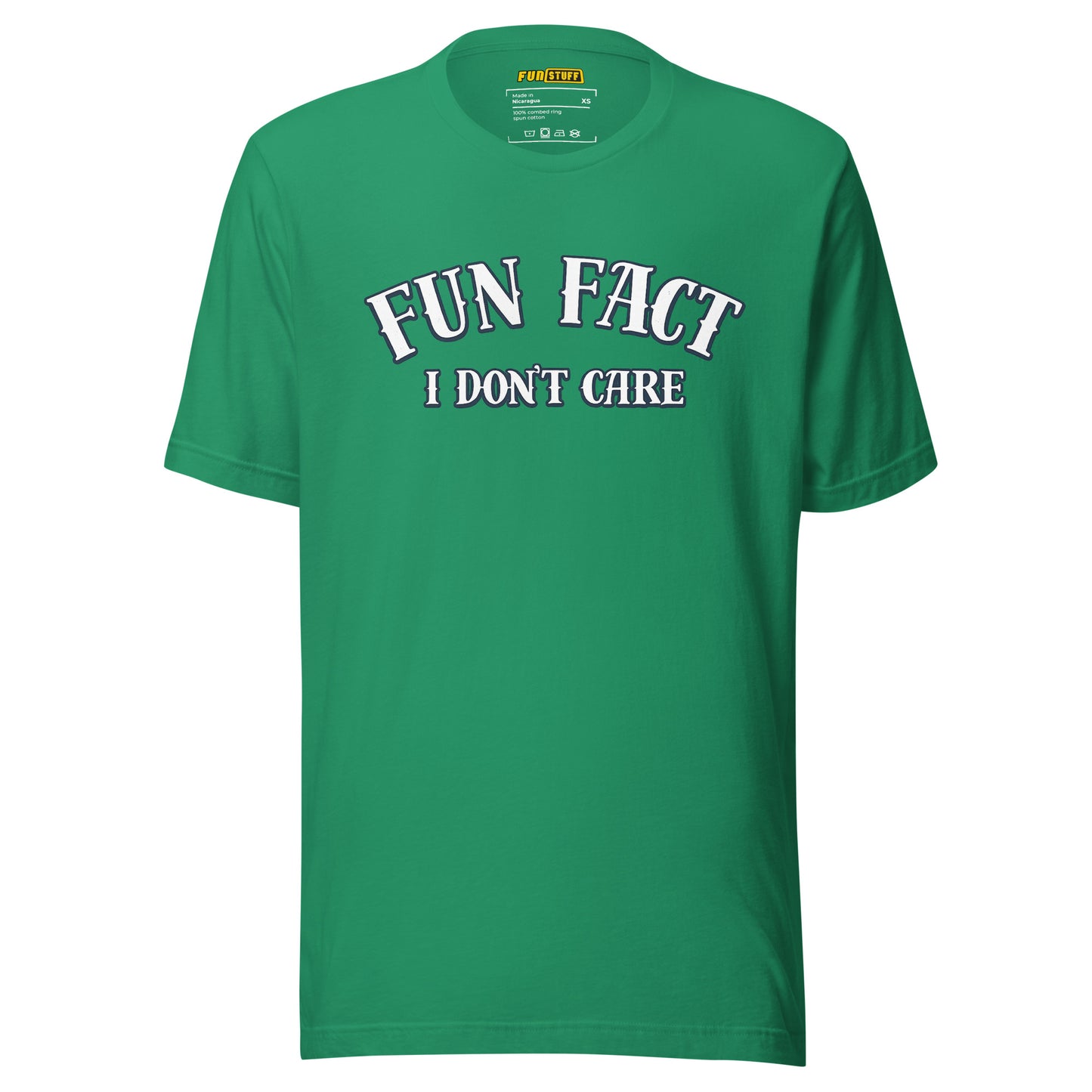 Fun Fact I Don't Care Unisex T-Shirt