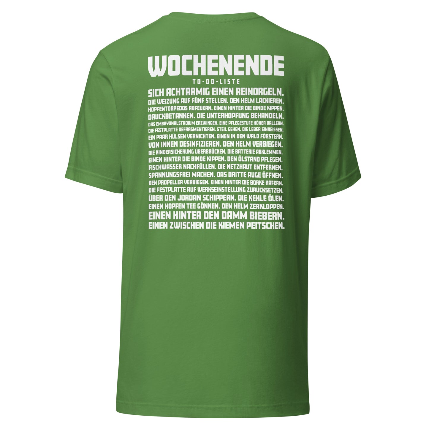 Wochenende – To-Do-Liste – Unisex T-Shirt Backprint