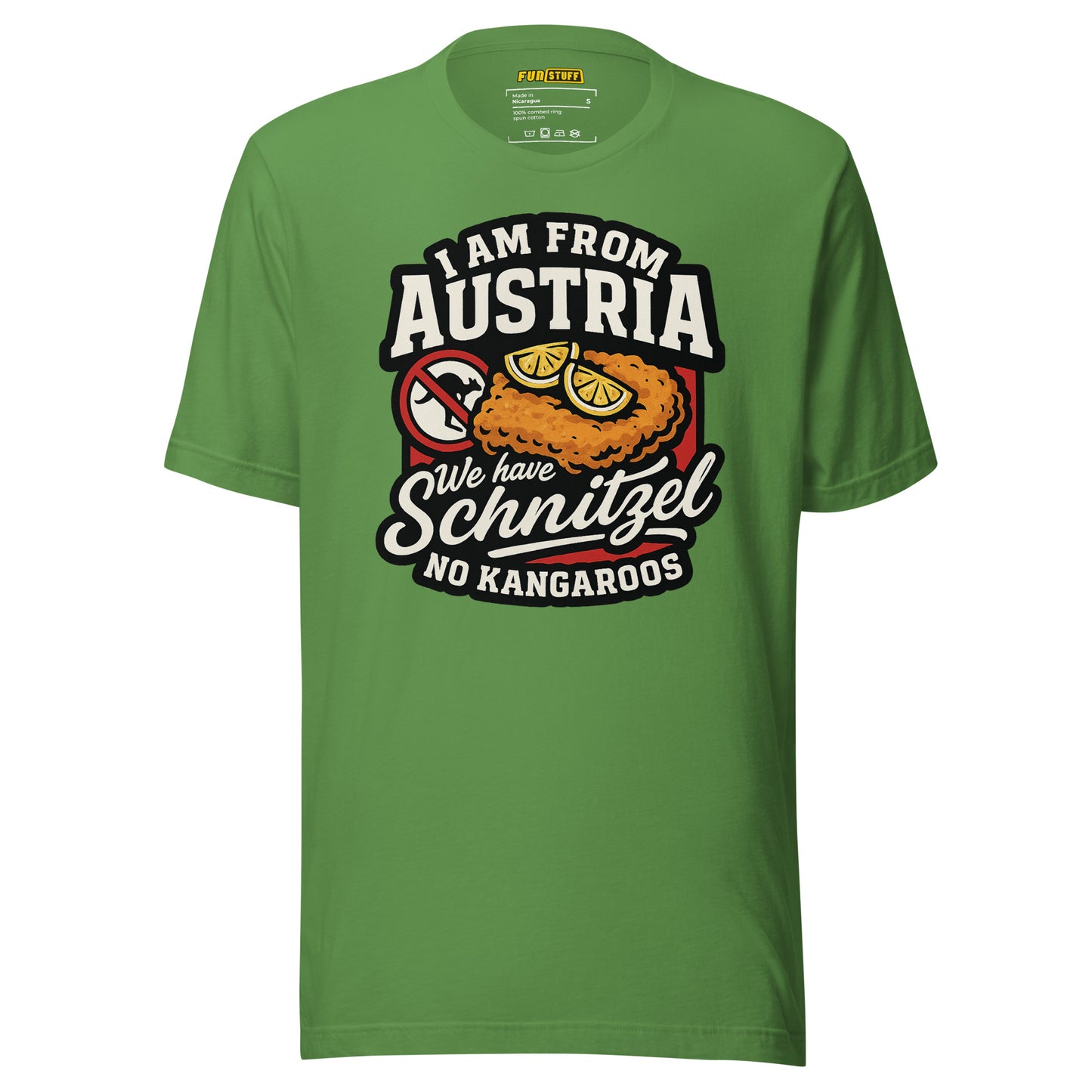 I am from Austria – We have Schnitzel no Kangaroos – Unisex T-Shirt