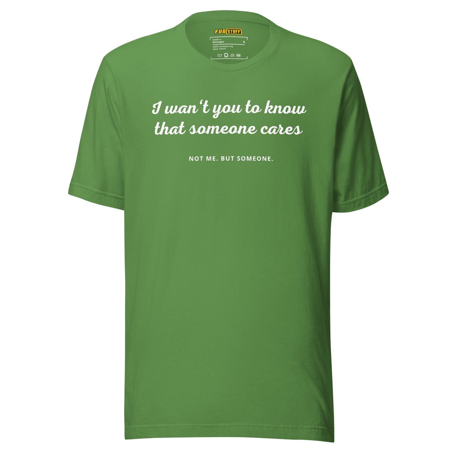 Someone Cares (Not) – Unisex T-Shirt