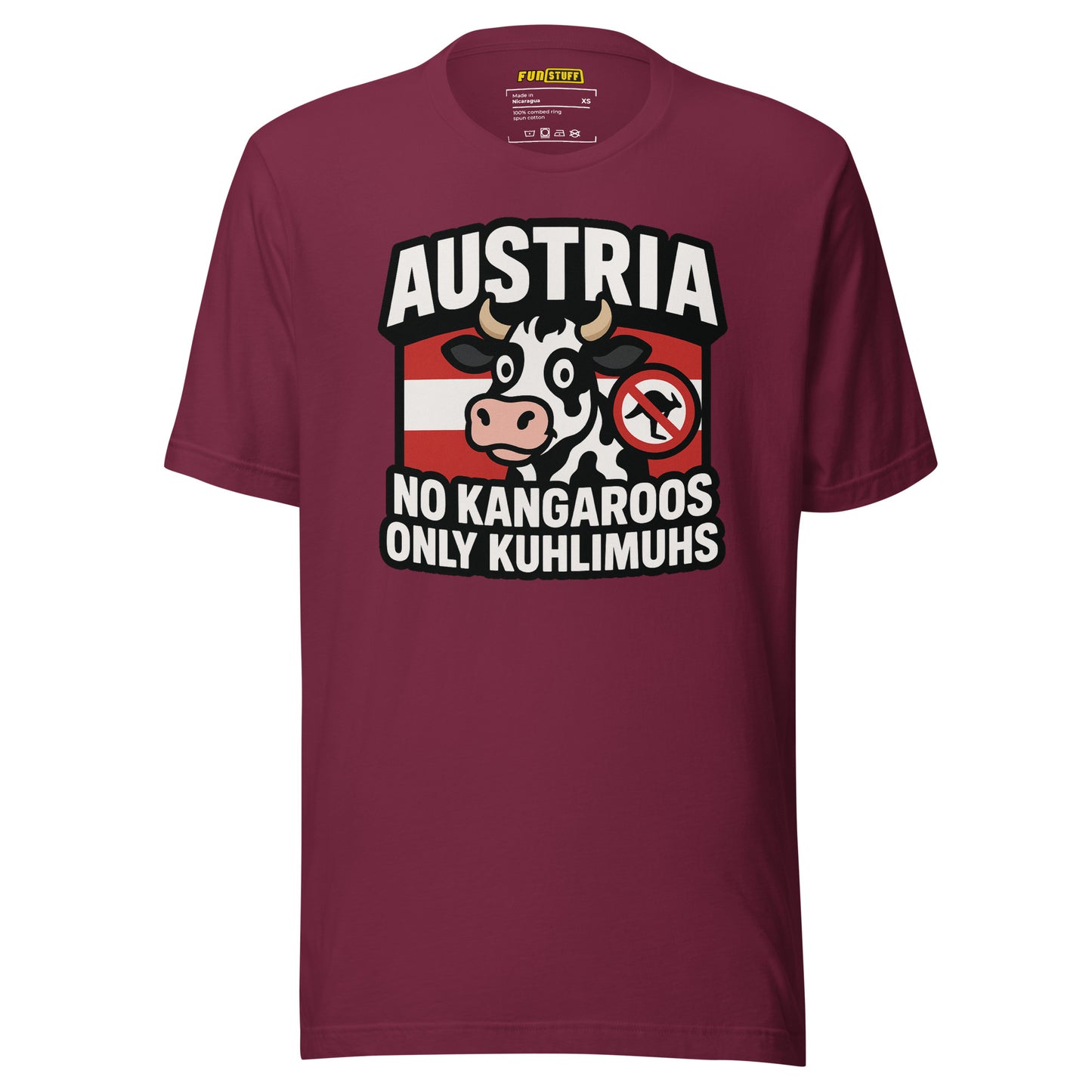 Austria – No Kangaroos, only Kuhlimuhs – Unisex T-Shirt