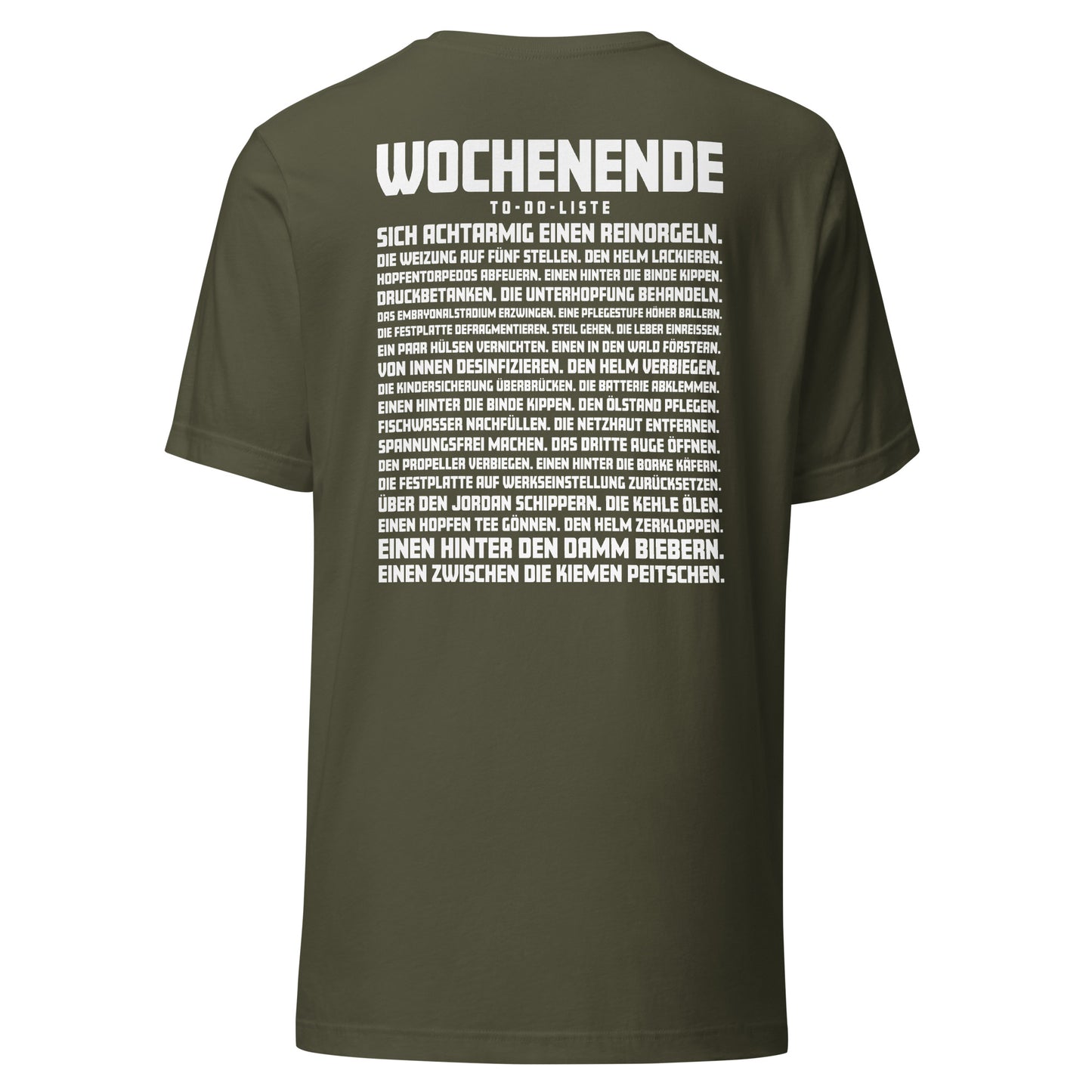 Wochenende – To-Do-Liste – Unisex T-Shirt Backprint
