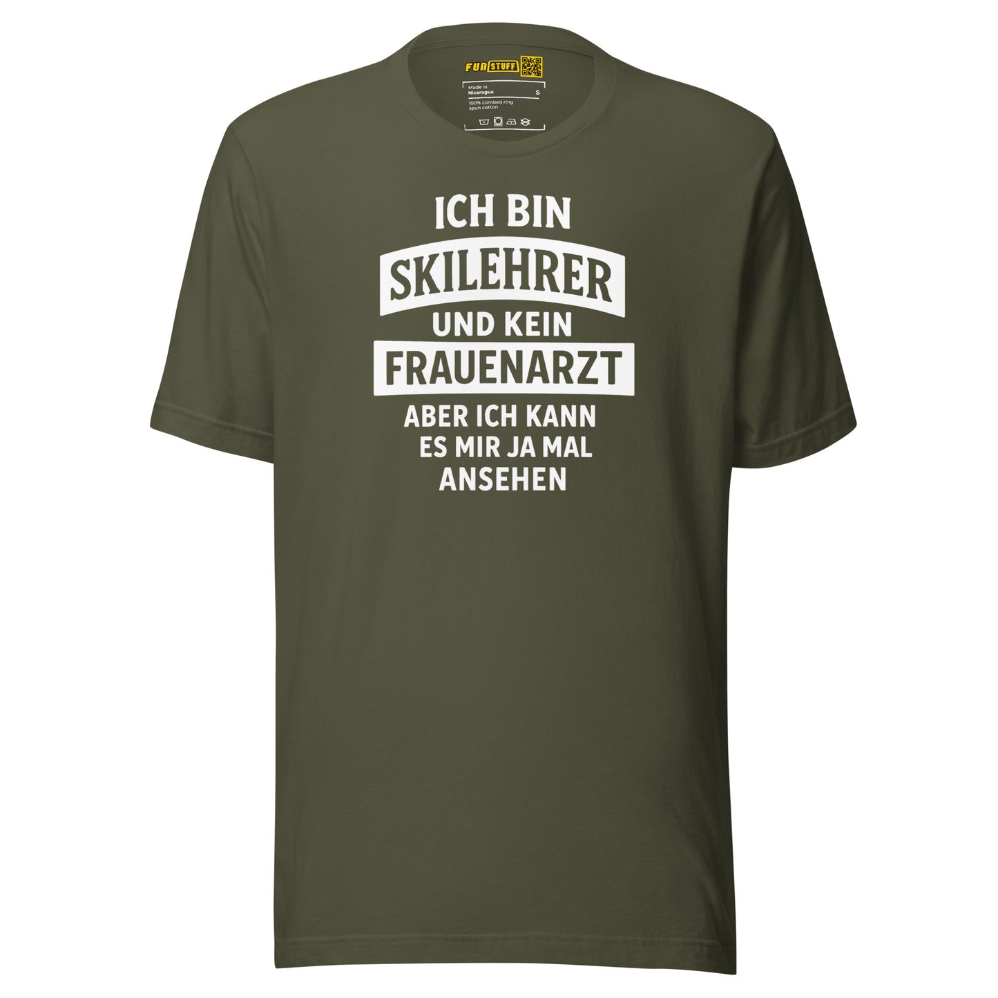 Ich bin Skilehrer und kein Frauenarzt - Unisex T-Shirt