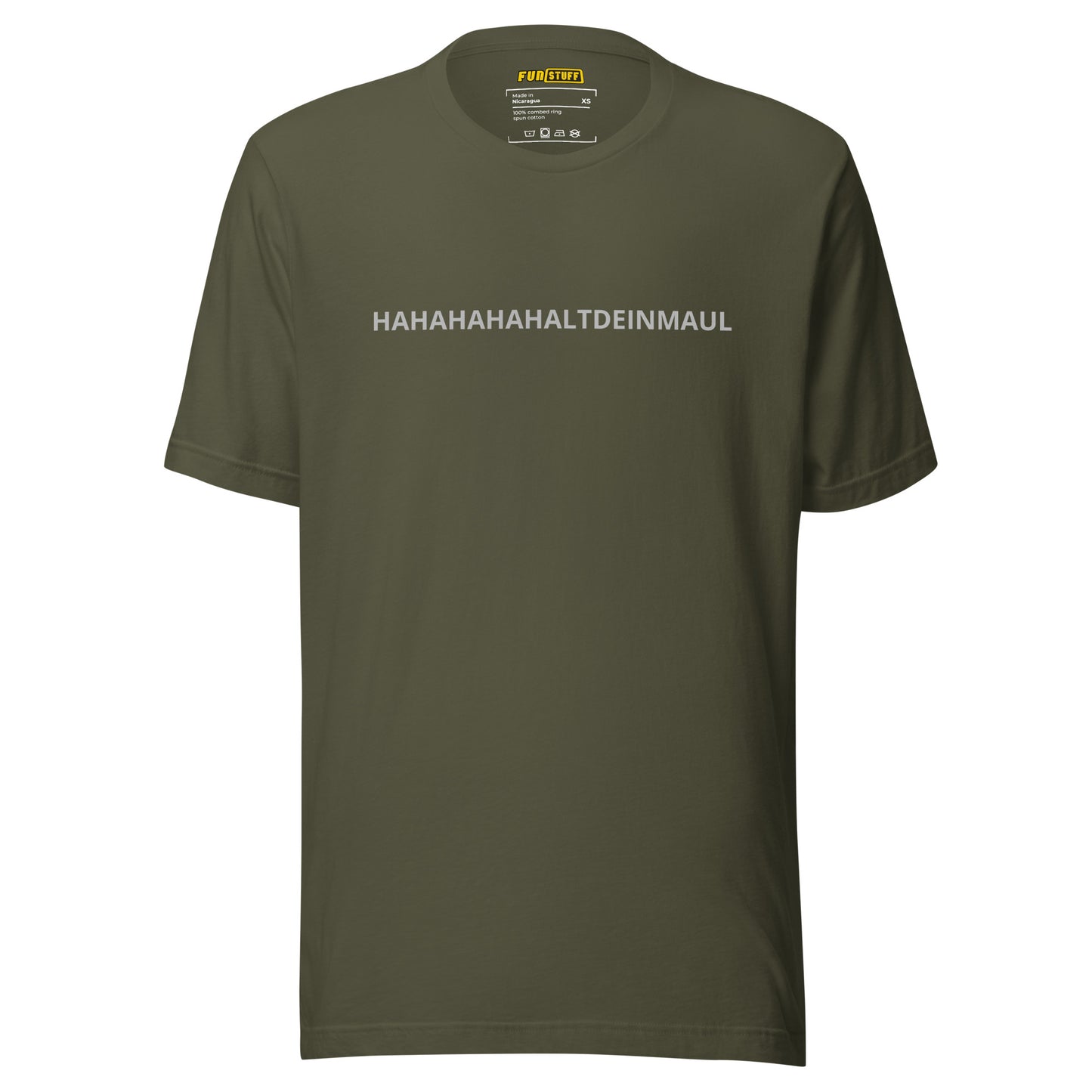 HAHALTDEINMAUL – Unisex T-Shirt