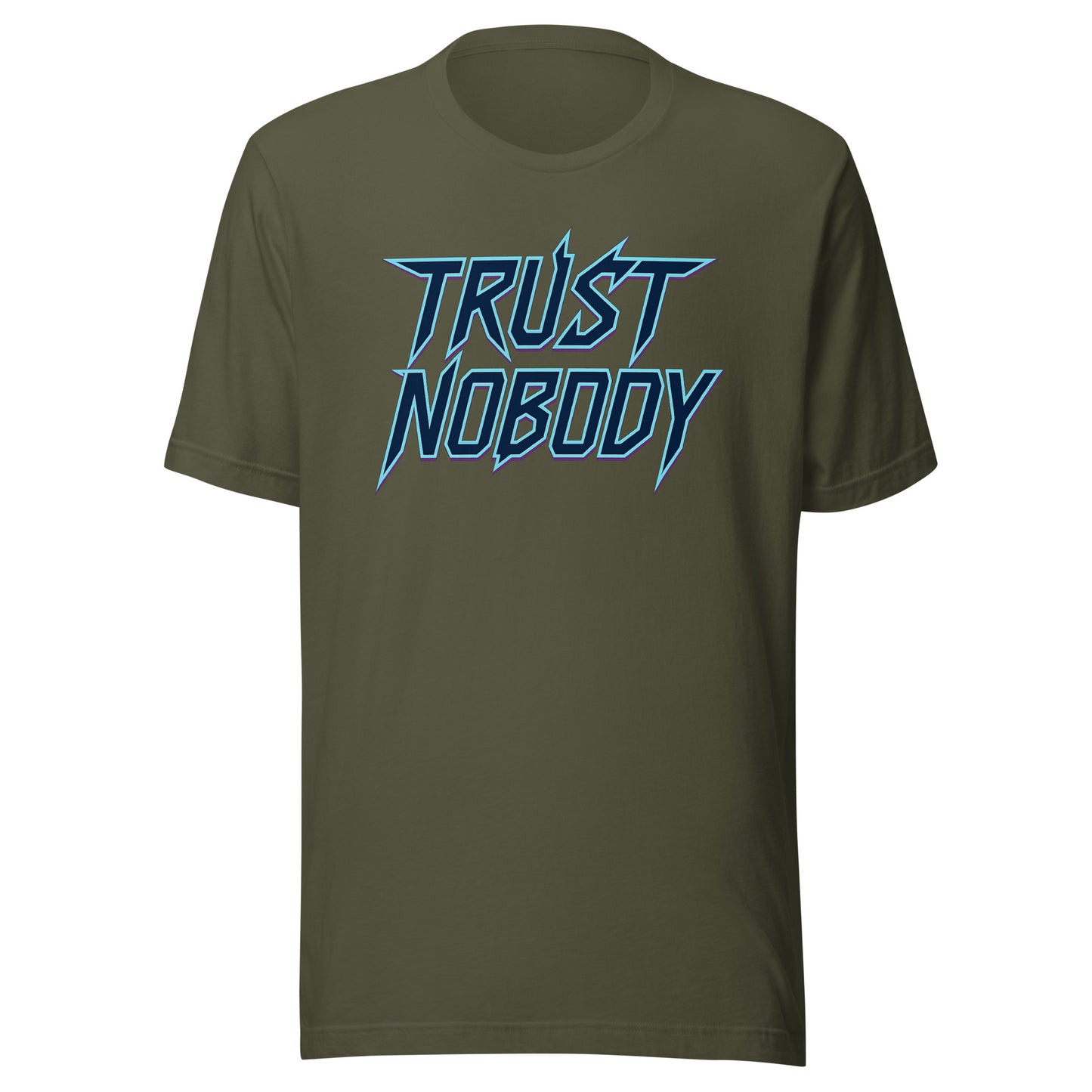 Trust Nobody – Unisex T-Shirt