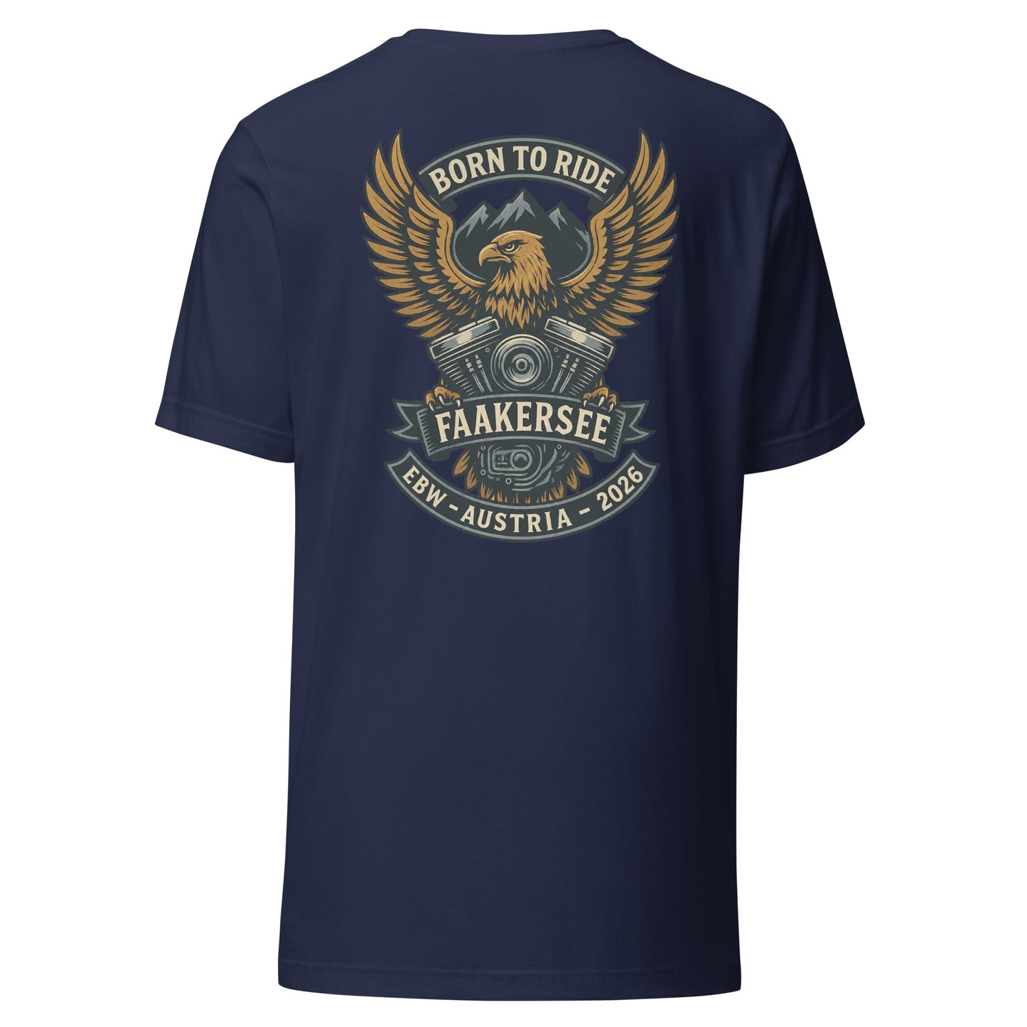 Born to Ride- EBW Faakersee Edition 2026 - Unisex T-Shirt - Backprint