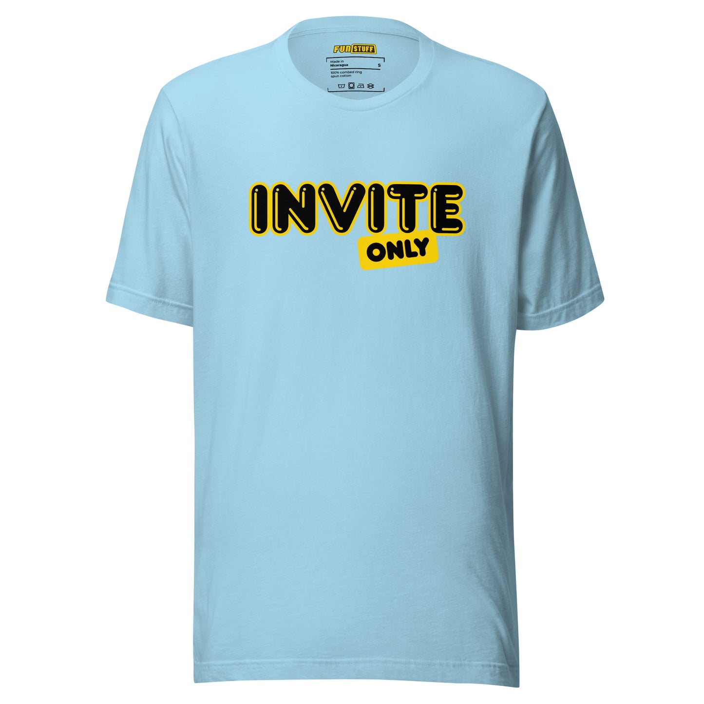 Invite Only – Unisex T-Shirt