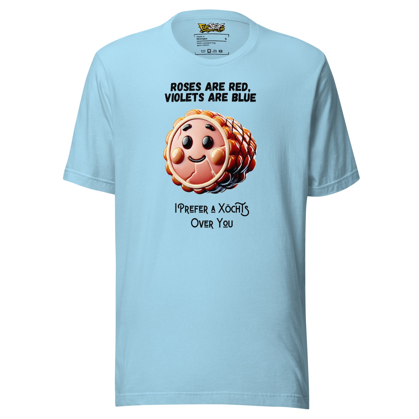 Roses Are Red – I Prefer a Xöchs Over You – Unisex T-Shirt