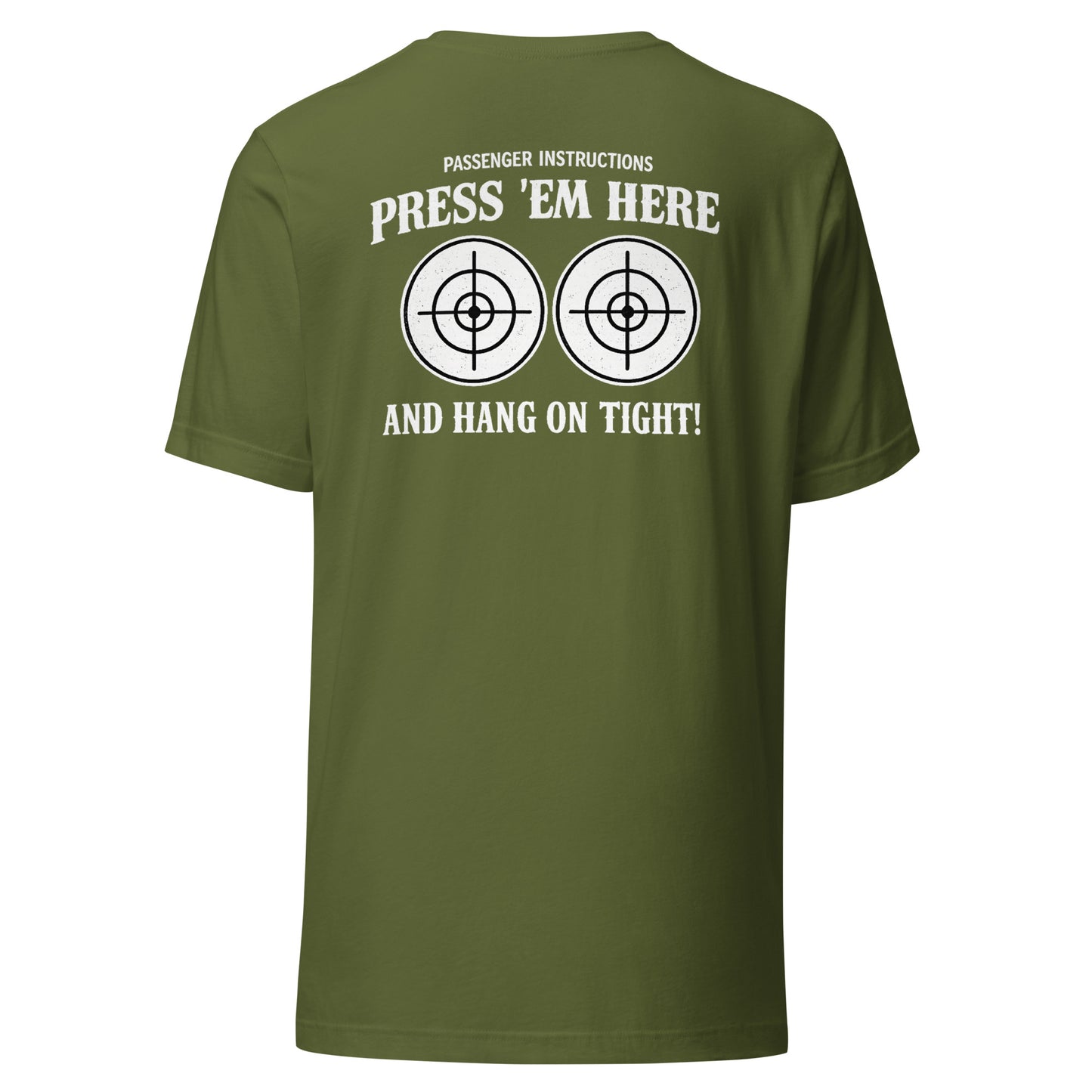 Passenger Instructions Press ’Em Here Backprint Unisex Biker T-Shirt