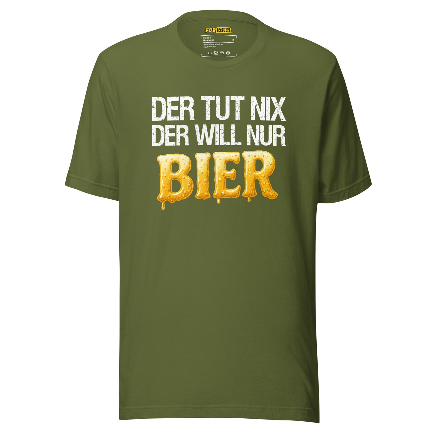 Der tut nix – Der will nur Bier – Unisex T-Shirt