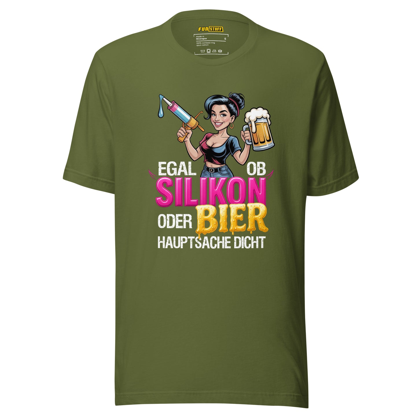 Egal ob Silikon oder Bier – Hauptsache dicht – Unisex T-Shirt