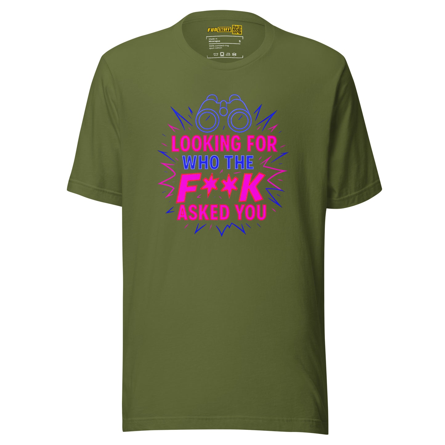 Who the F**k Asked You - Unisex T-Shirt