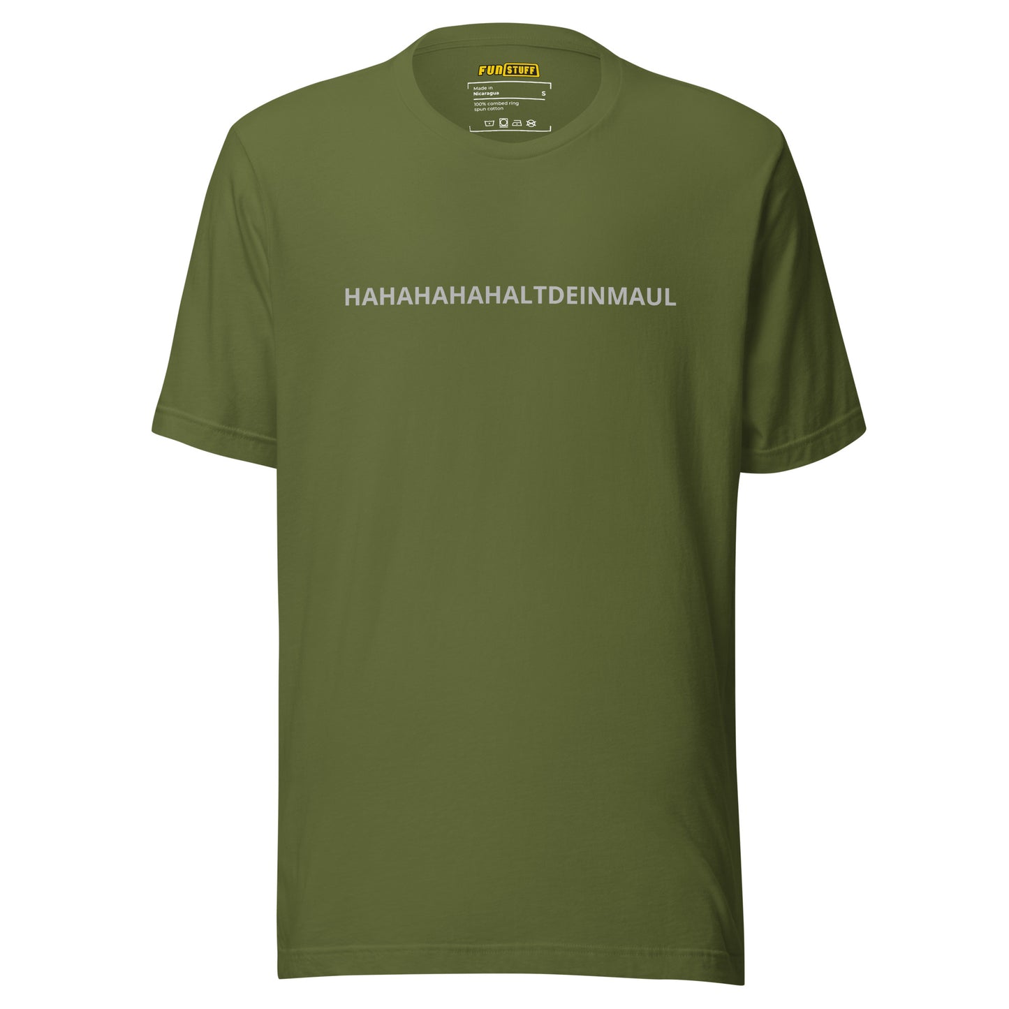 HAHALTDEINMAUL – Unisex T-Shirt