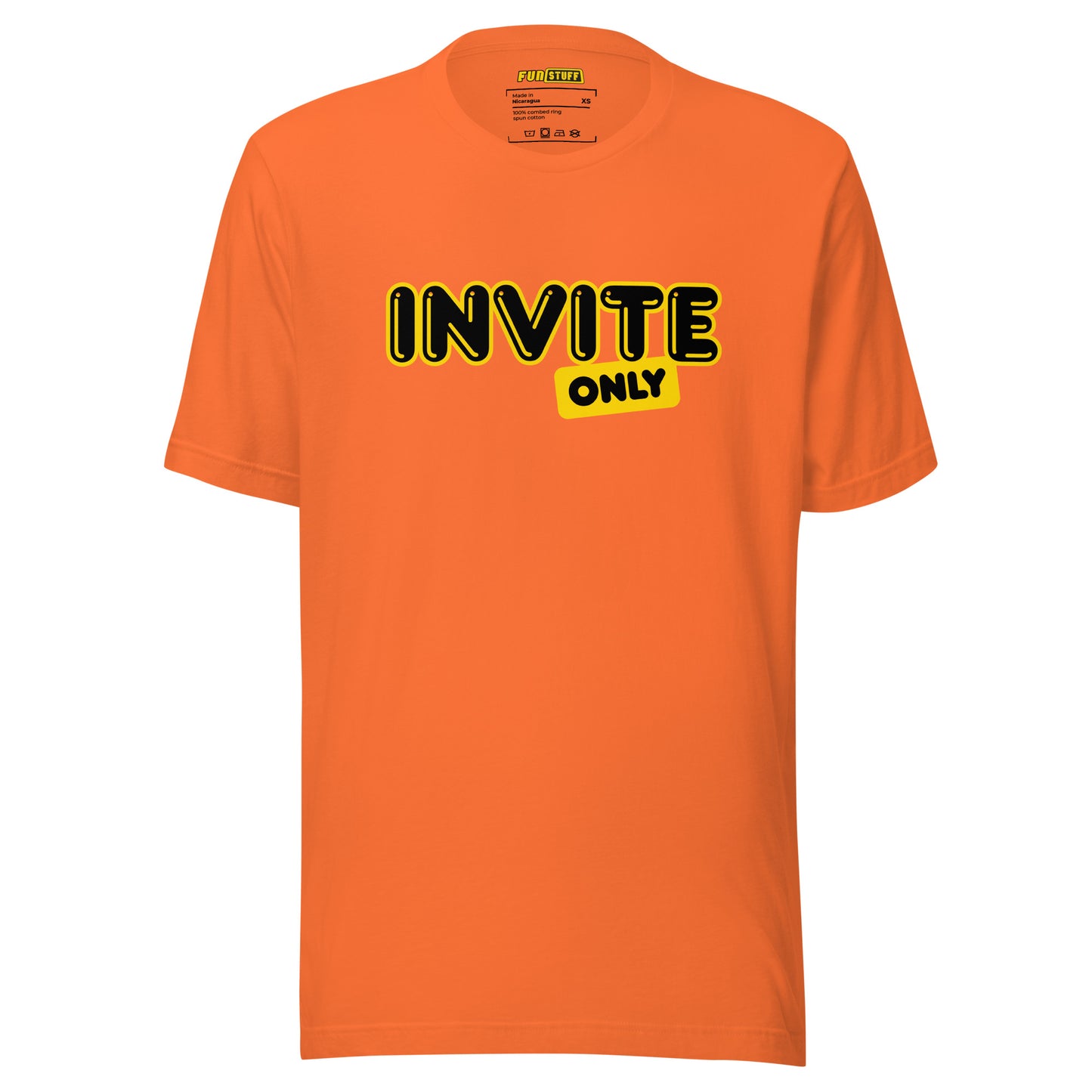 Invite Only – Unisex T-Shirt