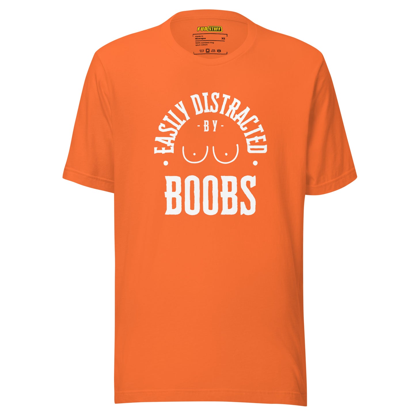 Easily Distracted by Boobs – Unisex T-Shirt