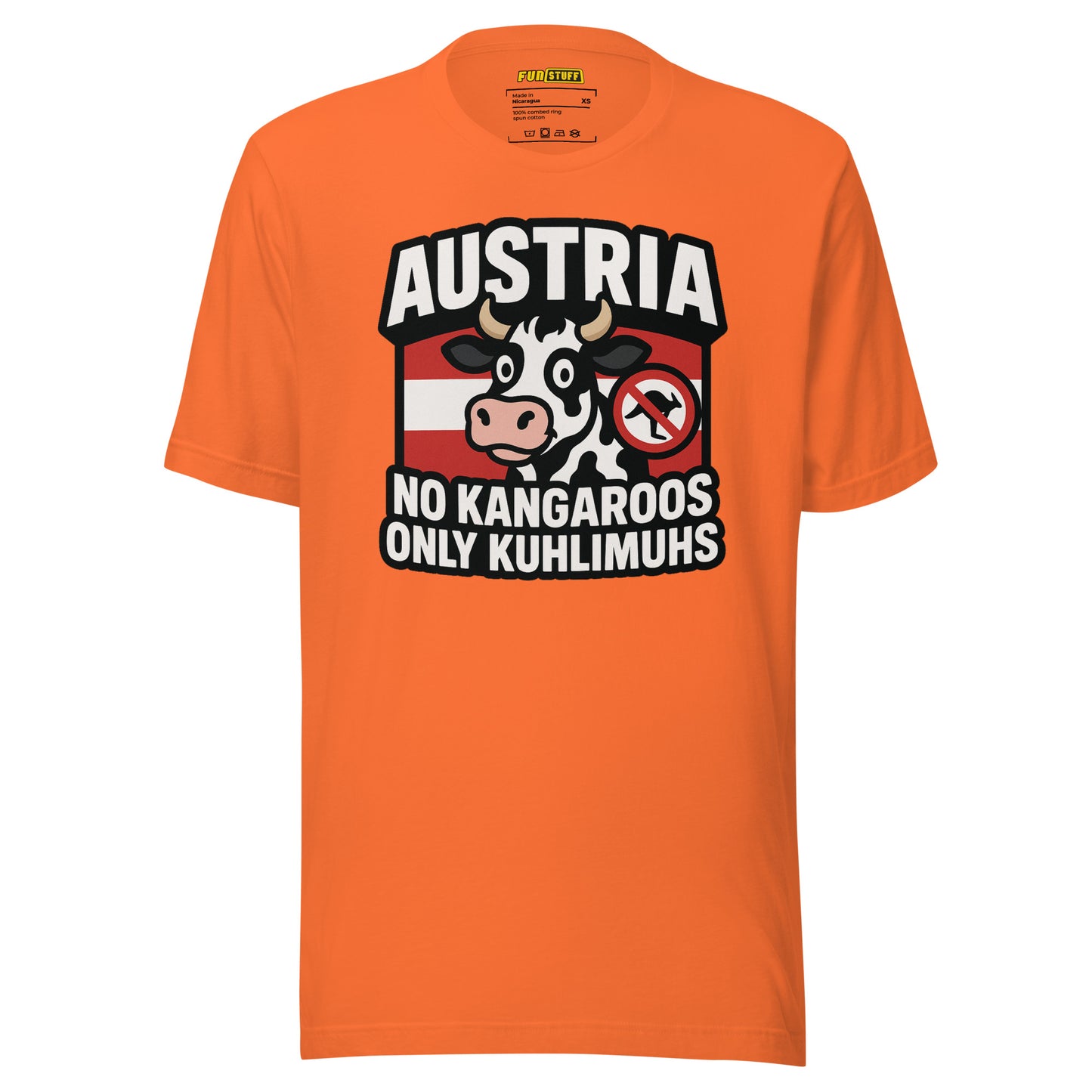 Austria – No Kangaroos, only Kuhlimuhs – Unisex T-Shirt