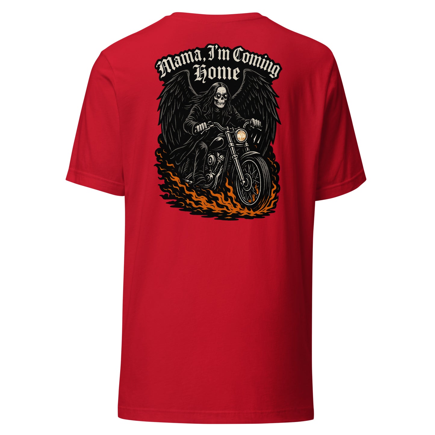 Mama, I’m Coming Home - Unisex-T-Shirt