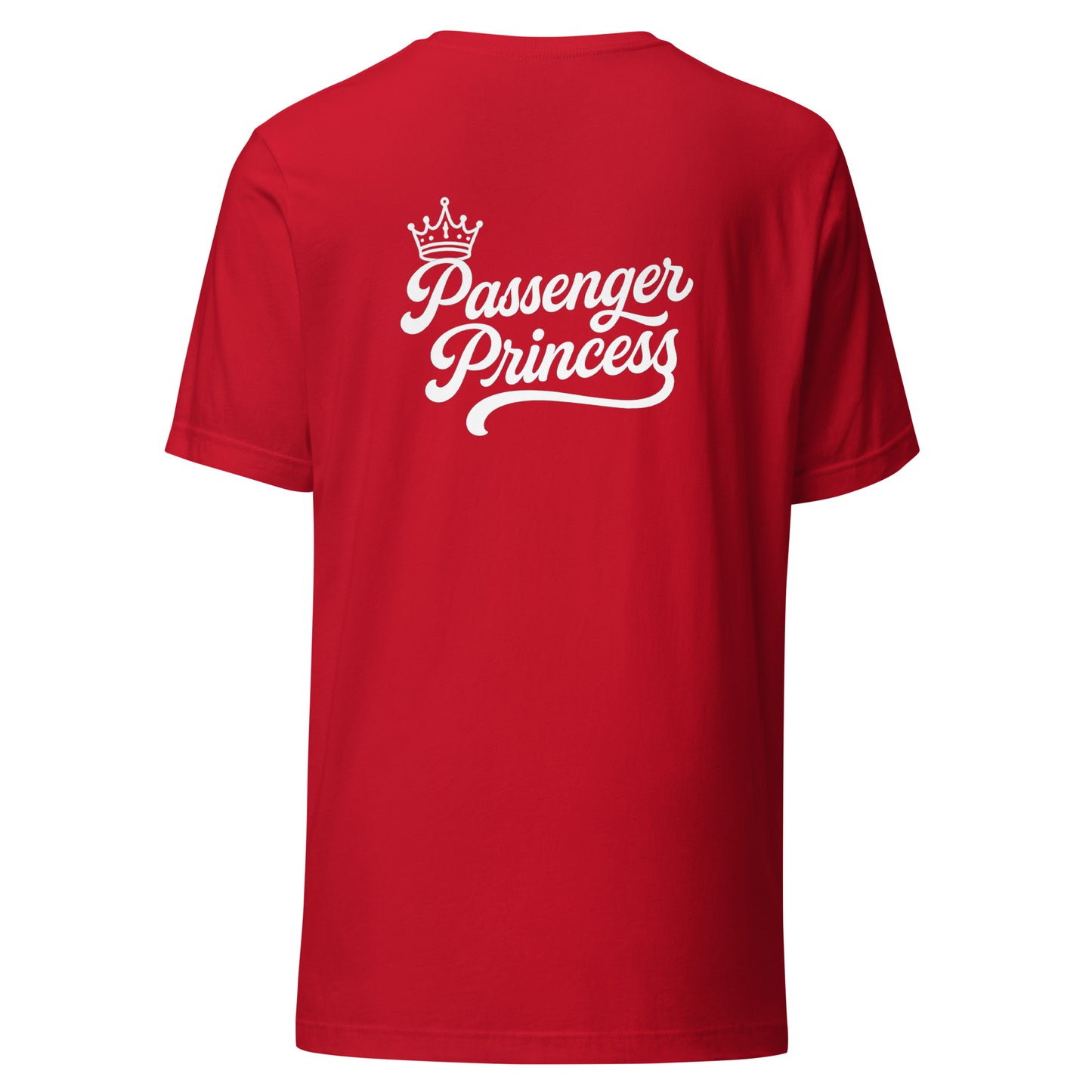 Passenger Princess – Unisex Backprint T-Shirt