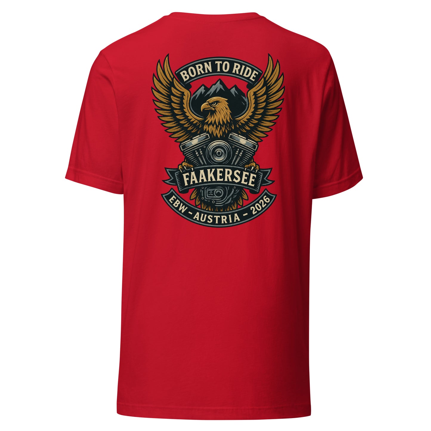 Born to Ride- EBW Faakersee Edition 2026 - Unisex T-Shirt - Backprint
