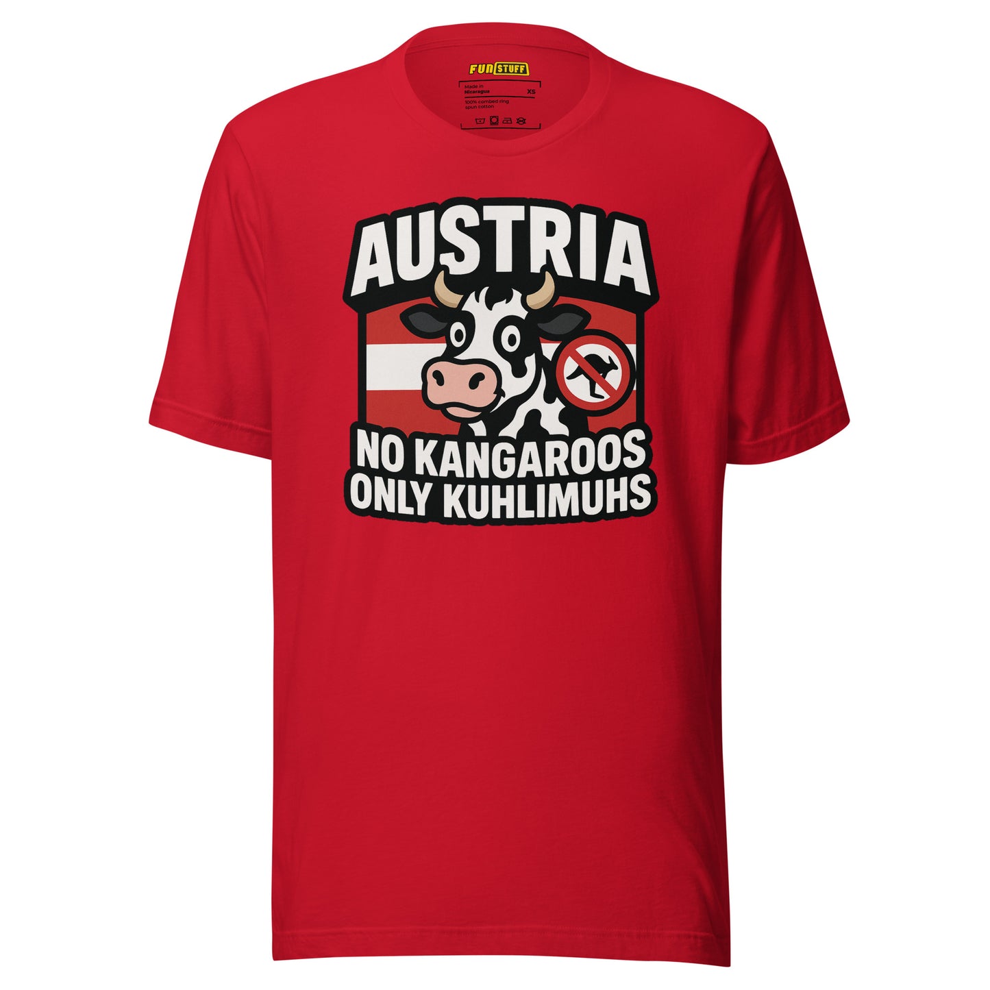 Austria – No Kangaroos, only Kuhlimuhs – Unisex T-Shirt