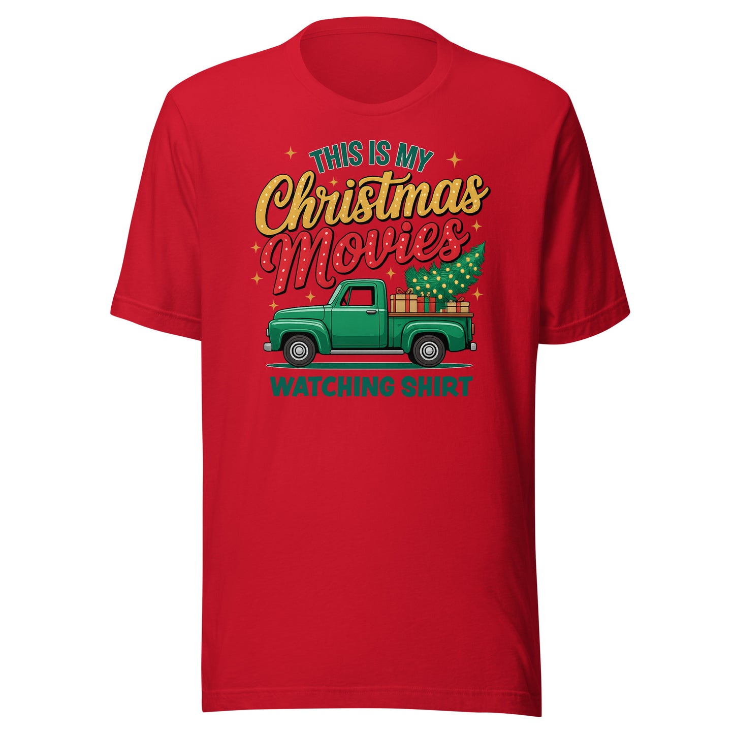 This Is My Christmas Movies Watching Shirt – Unisex T-Shirt