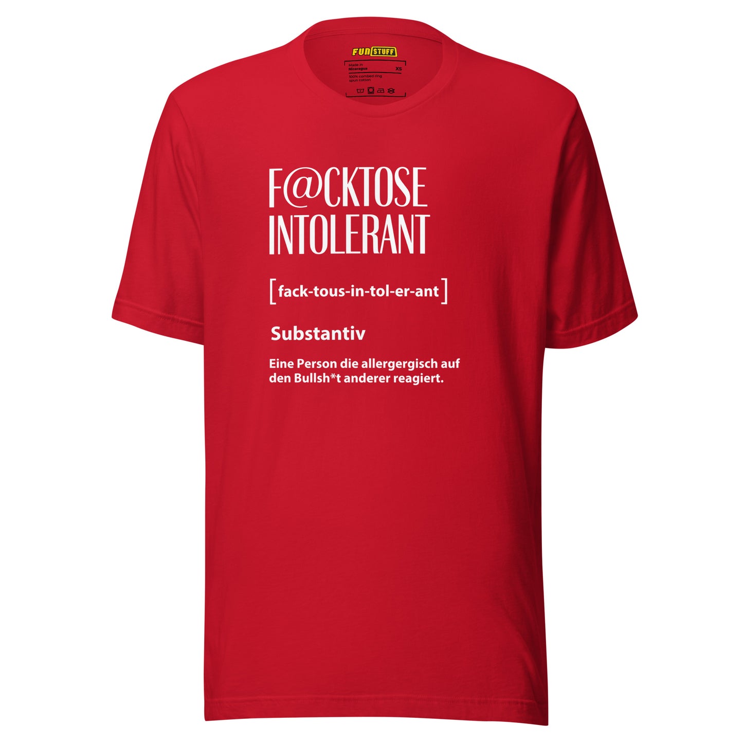 F@cktoße Intolerant - Unisex-T-Shirt