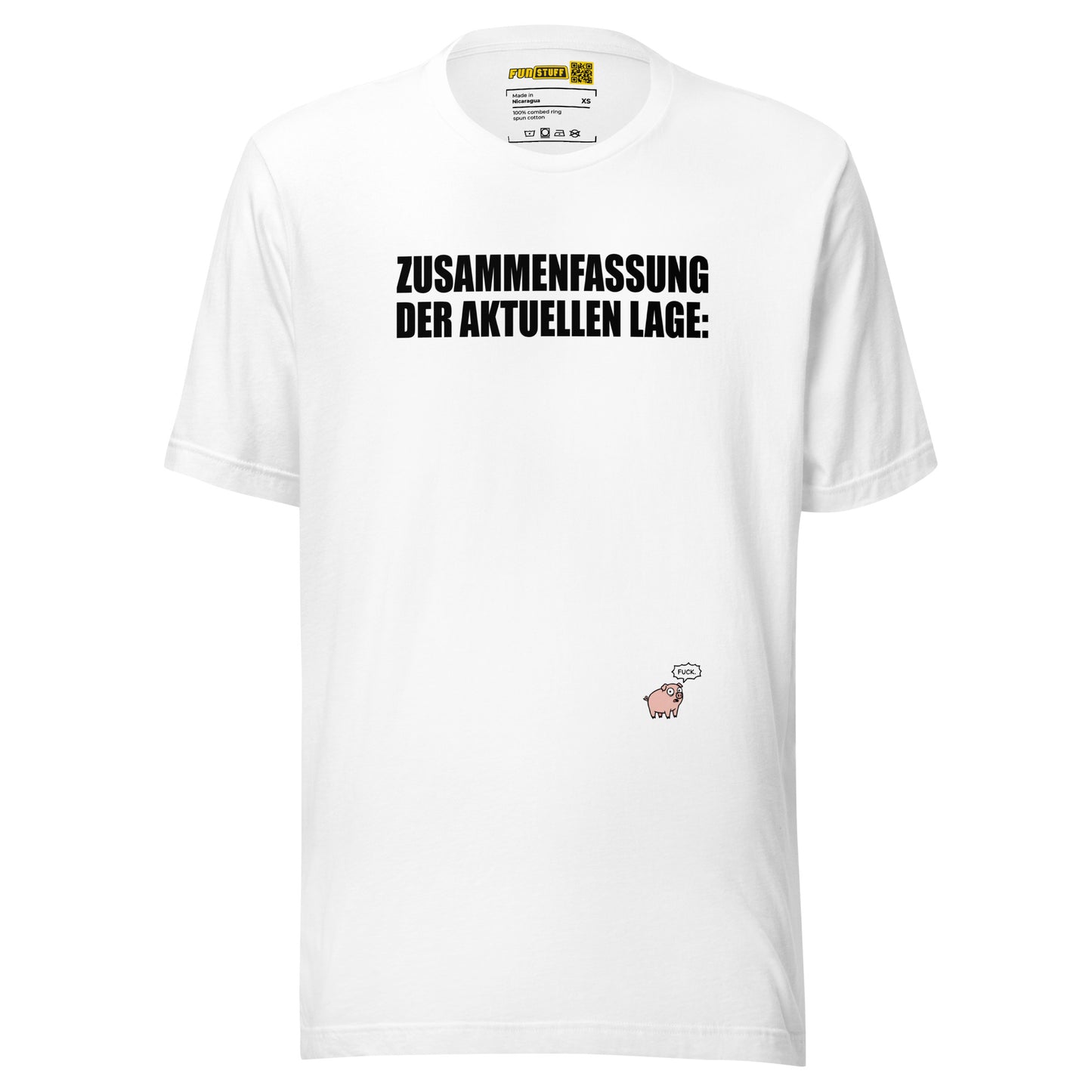 Zusammenfassung der aktuellen Lage - Unisex T-Shirt