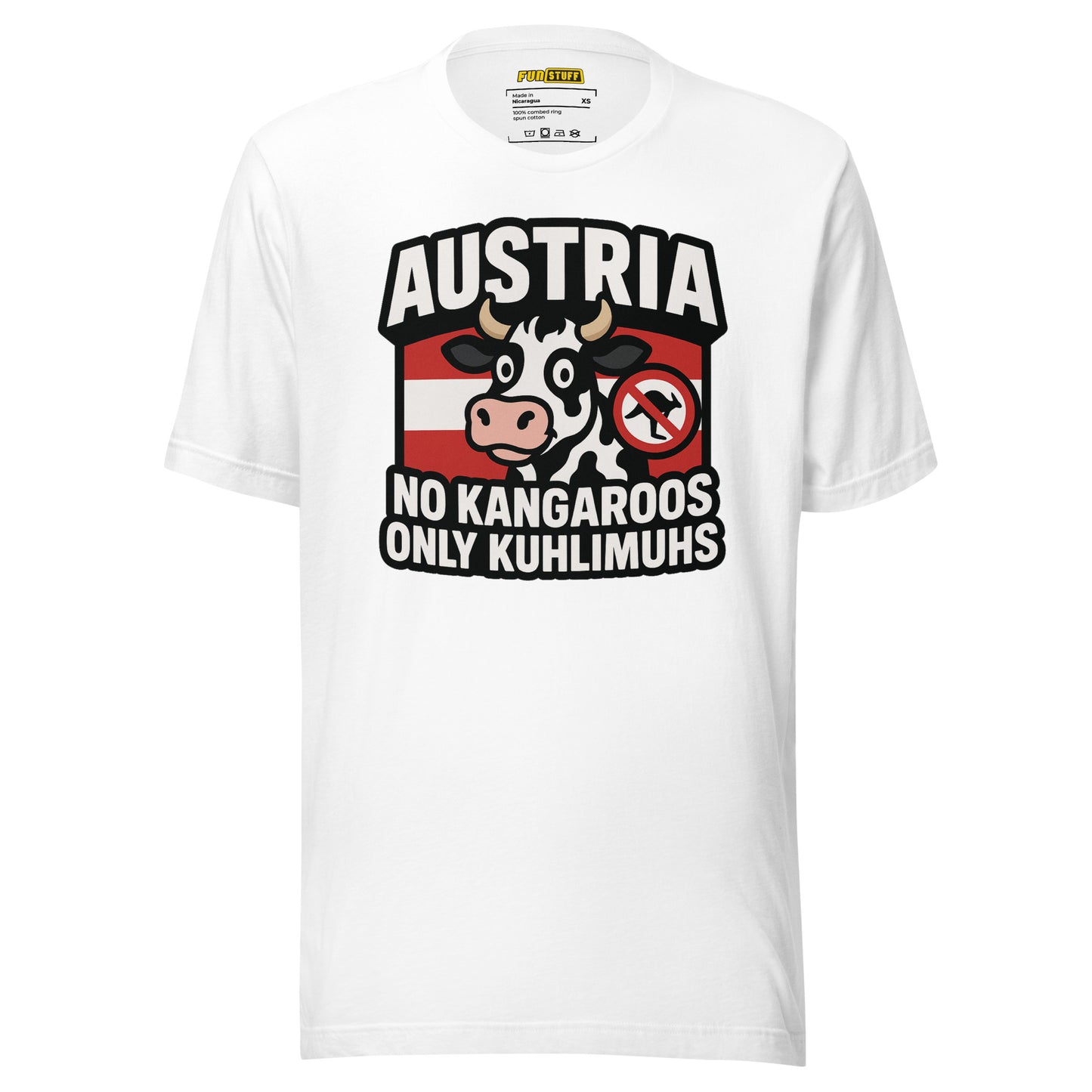 Austria – No Kangaroos, only Kuhlimuhs – Unisex T-Shirt