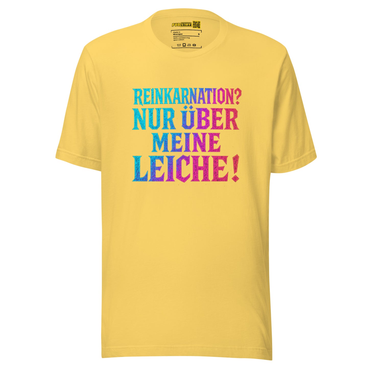 Reinkarnation? Nur über meine Leiche! - Unisex T-Shirt