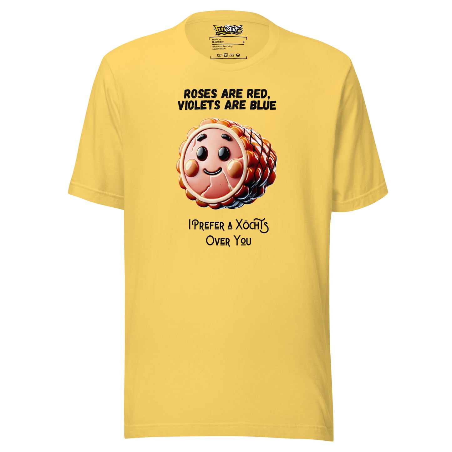 Roses Are Red – I Prefer a Xöchs Over You – Unisex T-Shirt