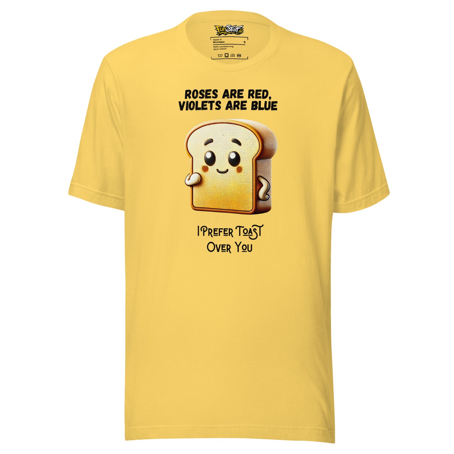 Roses Are Red – I Prefer Toast Over You – Unisex T-Shirt