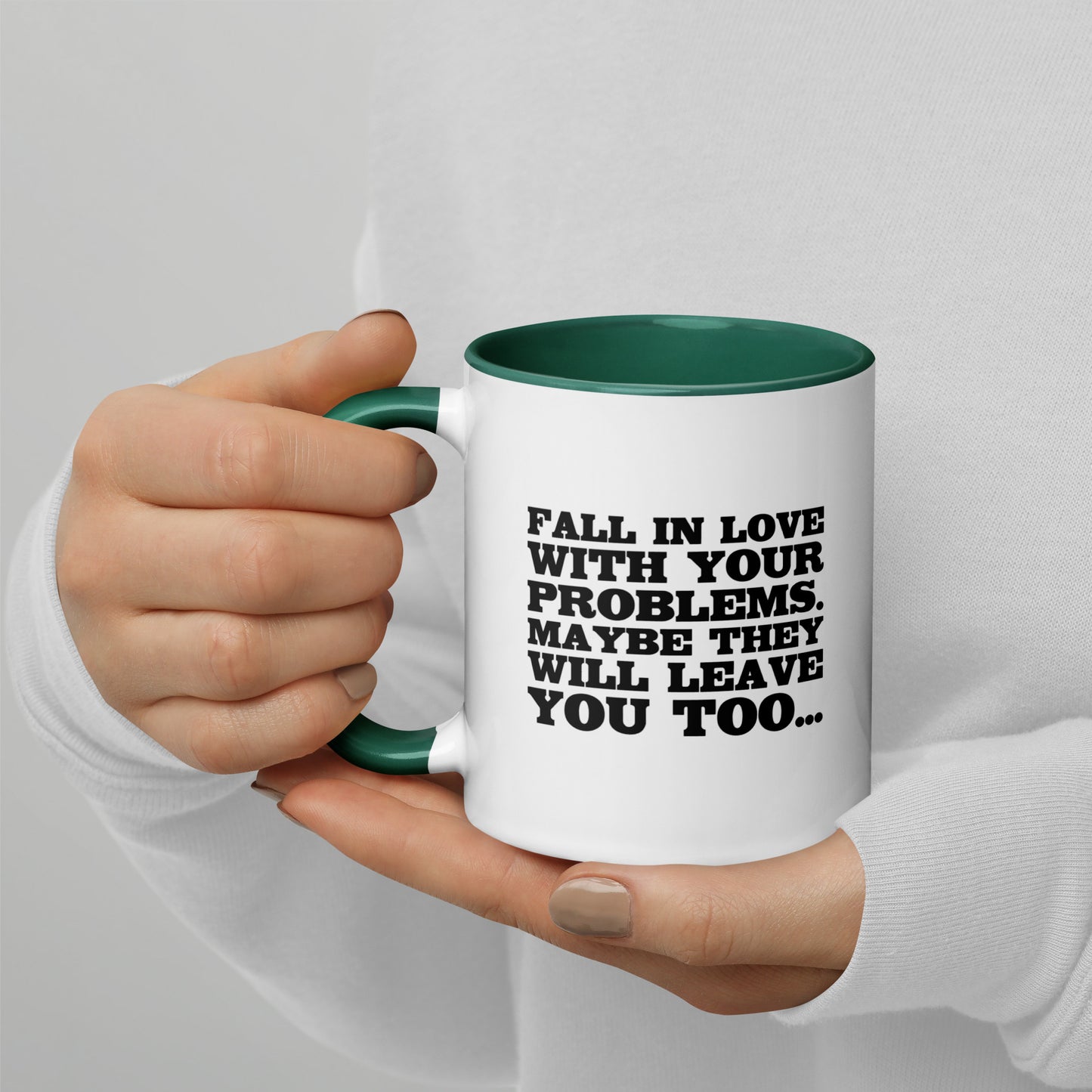 Fall in Love with Your Problems – Tasse mit farbiger Innenseite