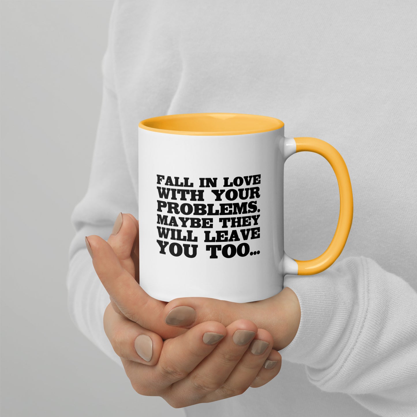 Fall in Love with Your Problems – Tasse mit farbiger Innenseite