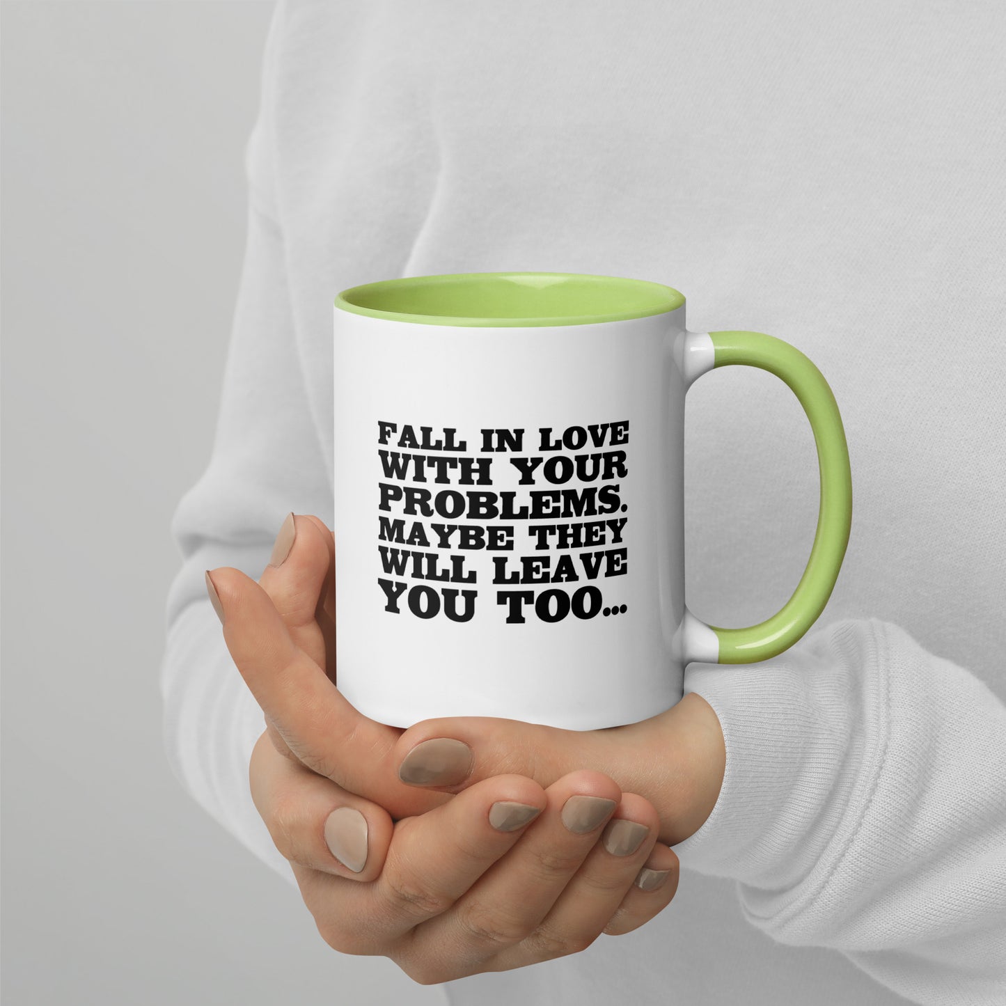 Fall in Love with Your Problems – Tasse mit farbiger Innenseite