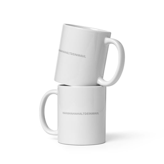 HAHALTDEINMAUL – Tasse