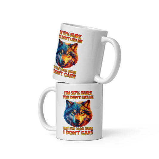 I'm 97% Sure You Don't Like Me - FunStuff Mug