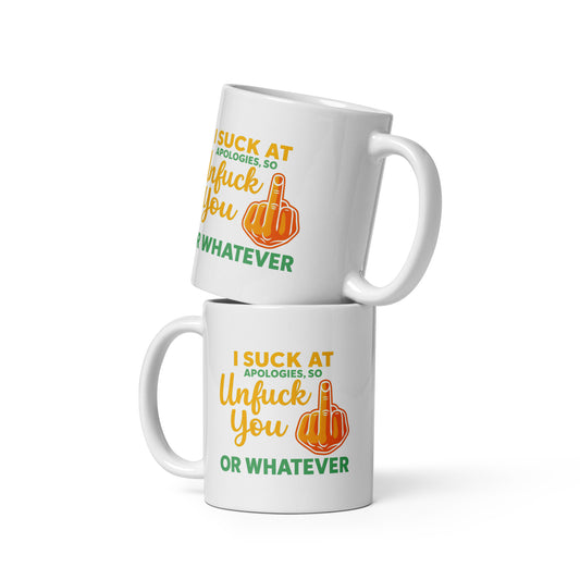 Unfuck You – FunStuff Mug