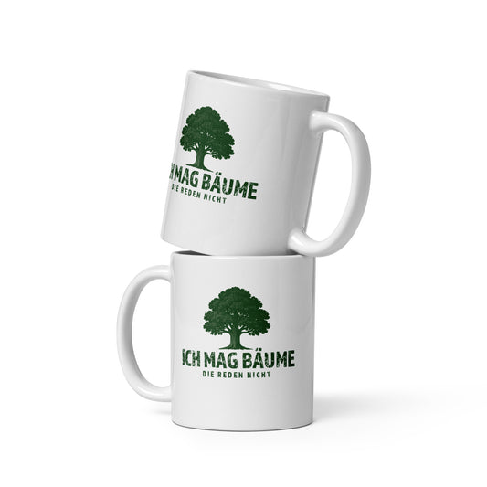 Ich mag Bäume – Die reden nicht – Tasse