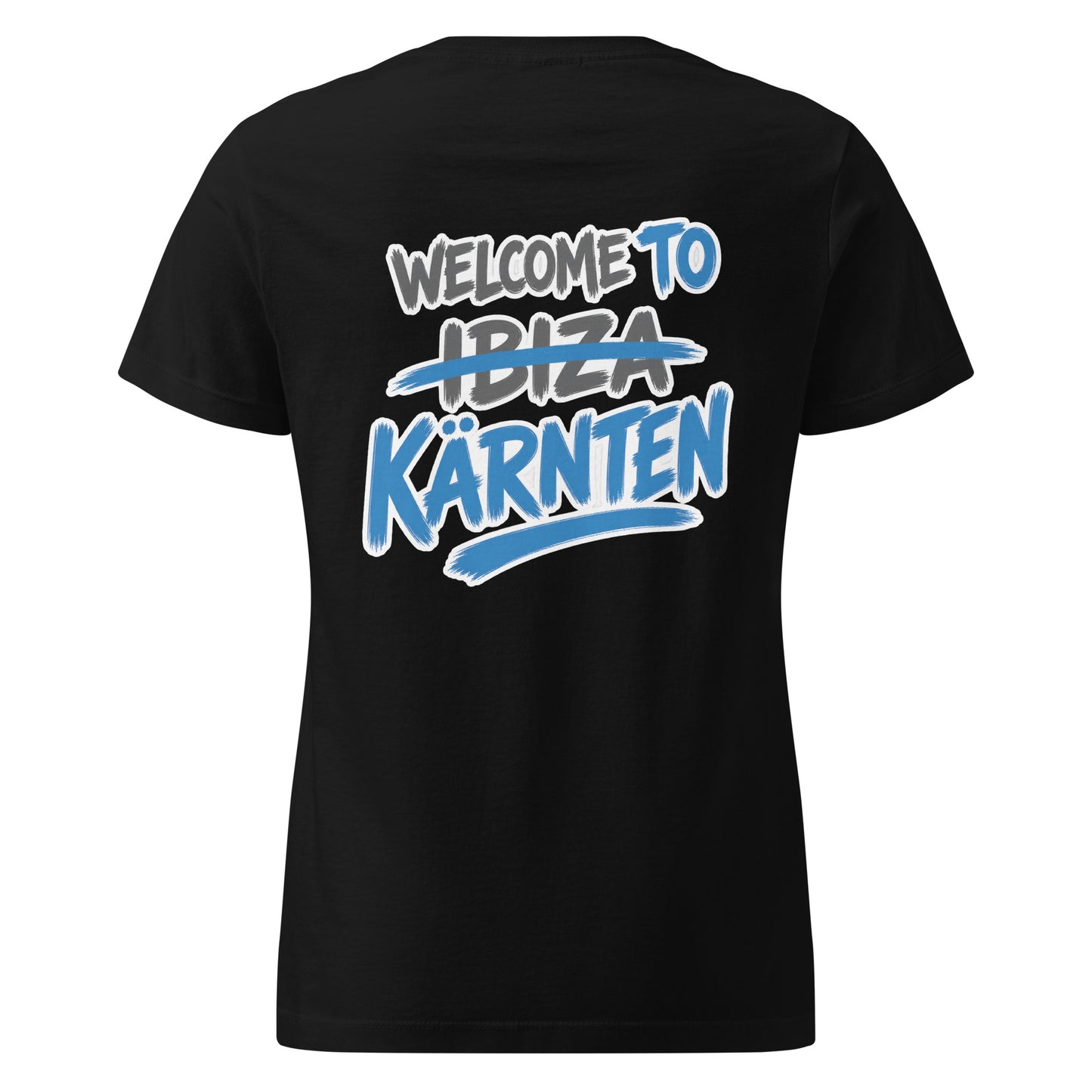 Welcome to Kärnten – Not Ibiza Edition – Damen Softstyle T-Shirt