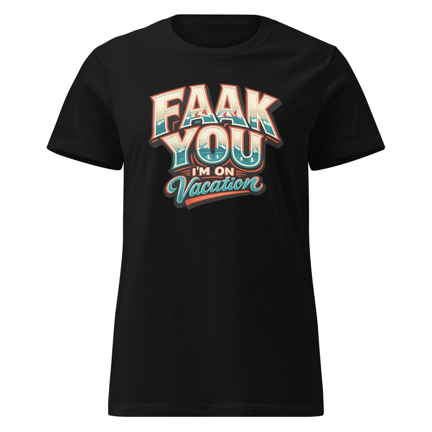 FAAK YOU – I'm On Vacation – Damen Softstyle T-Shirt